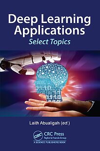 Deep Learning Applications, Selected Topics
