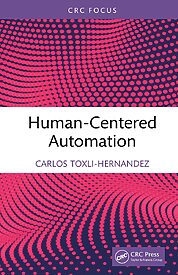 Human-Centered Automation