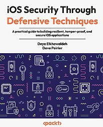 iOS Security Through Defensive Techniques