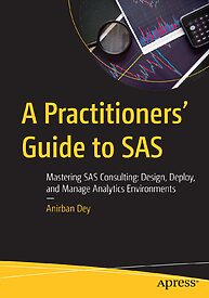 A Practitioners' Guide to SAS
