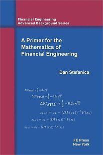 A Primer for the Mathematics of Financial Engineering