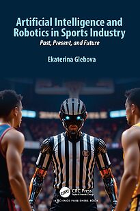 Artificial Intelligence and Robotics in Sports Industry