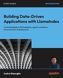 Building Data-Driven Applications with LlamaIndex