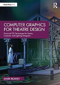 Computer Graphics for Theatre Design