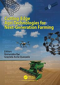 Cutting-Edge Agri-Technologies for Next-Generation Farming