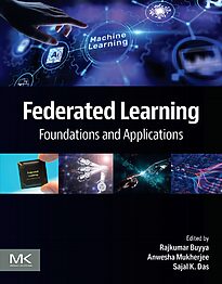 Federated Learning, Foundations and Applications