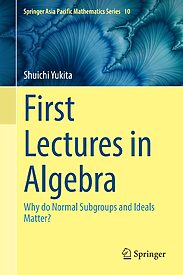 First Lectures in Algebra