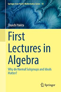 First Lectures in Algebra