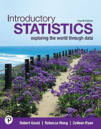 Introductory Statistics, Exploring the World Through Data