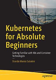 Kubernetes for Absolute Beginners