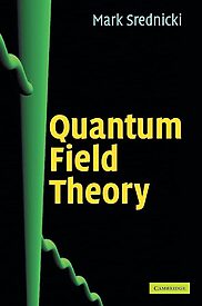 Quantum Field Theory, Mark Srednicki