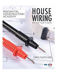 Residential Construction Academy, House Wiring