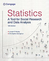 Statistics, A Tool for Social Research and Data Analysis
