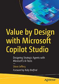 Value by Design with Microsoft Copilot Studio